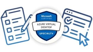 AZ-140 Configuring and Operating MS Azure Virtual Desktop