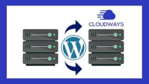 Cómo Migrar un Sitio Web de WordPress a Cloudways 2026